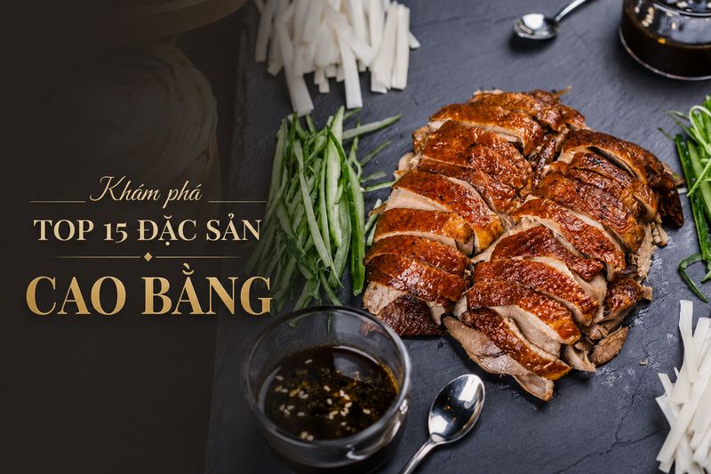 images/news/2026/06/original/dac-san-cao-bang_1780299876.jpg